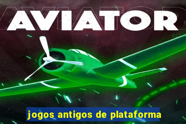 jogos antigos de plataforma